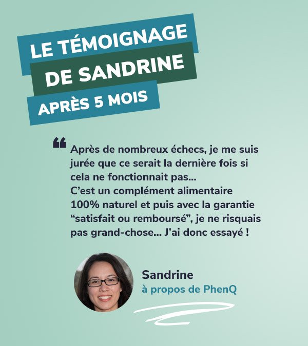 Témoignage de Sandrine à propos de PhenQ